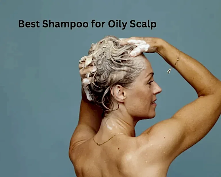best shampoo for oily scalp
